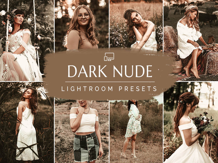 Dark Nude Lightroom Mobile and Desktop Presets