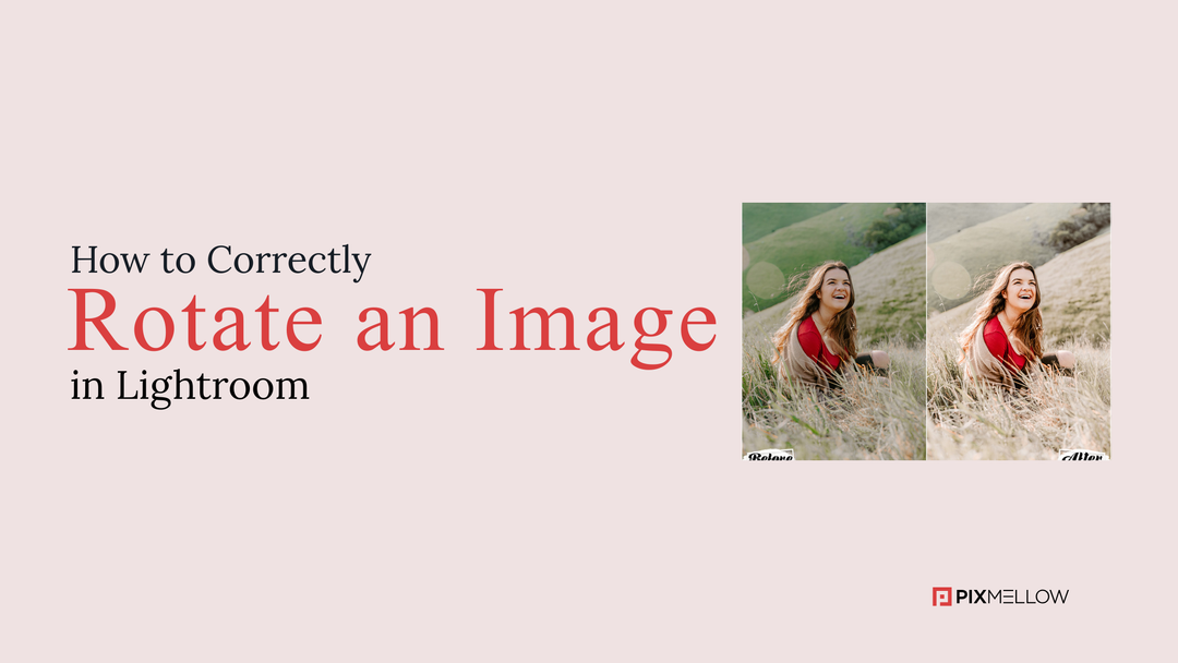 How to Correctly Rotate an Image in Lightroom
