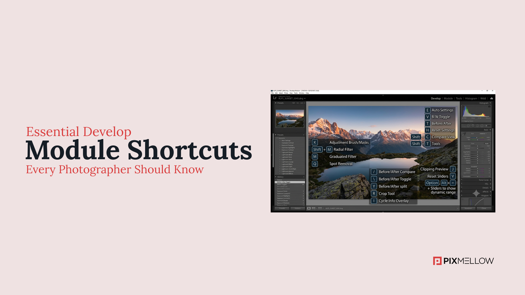 Essential Develop Module Shortcuts Every Photographer Should Know
