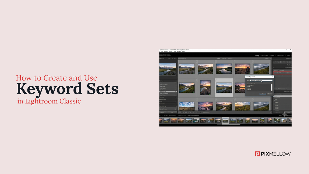 How to Create and Use Keyword Sets in Lightroom Classic