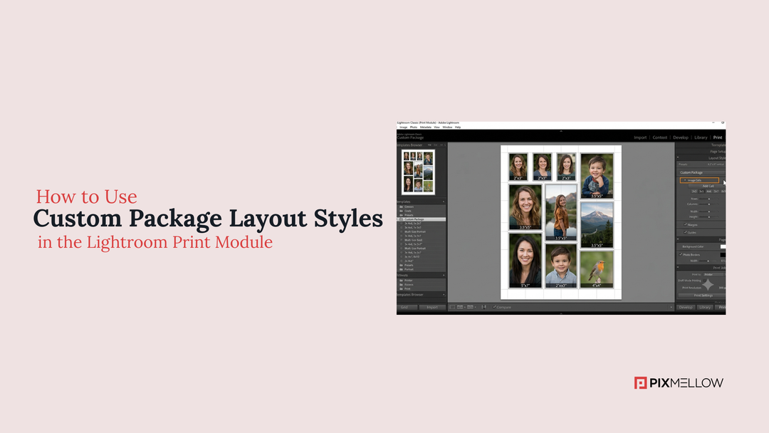 How to Use Custom Package Layout Styles in Lightroom's Print Module