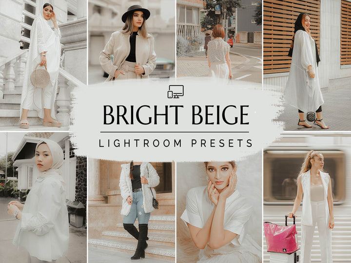 Bright Beige Lightroom Mobile and Desktop Presets