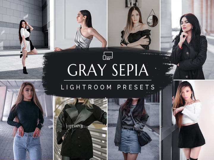 Gray Sepia Lightroom Mobile and Desktop Presets