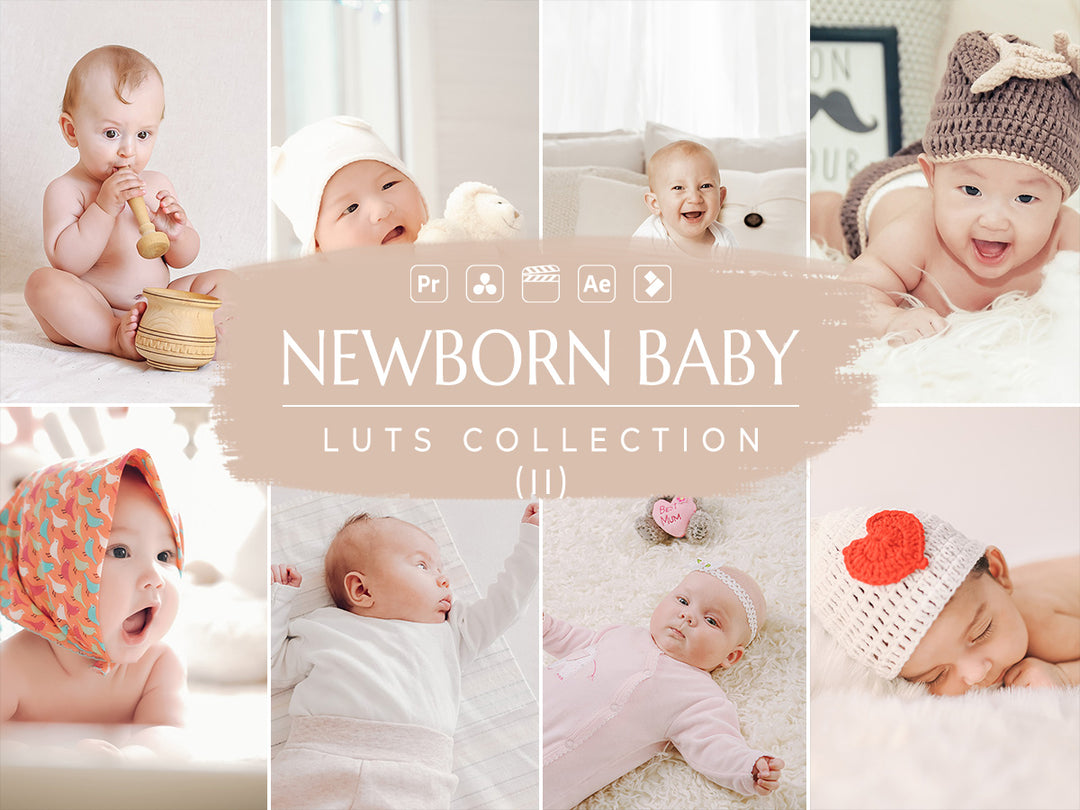 Newborn Baby Video LUTs for Final Cut Pro, Premiere pro and Davinci Resolve