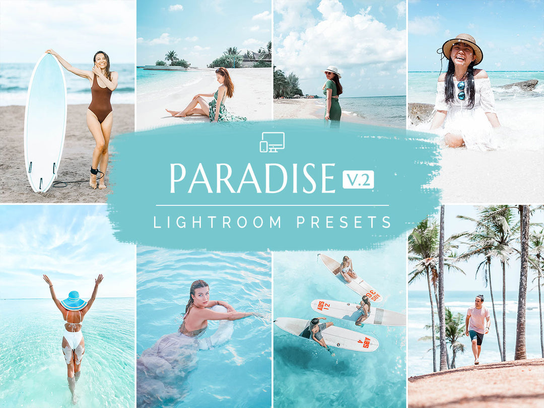 Paradise Vol. 2 Lightroom Mobile and Desktop Presets