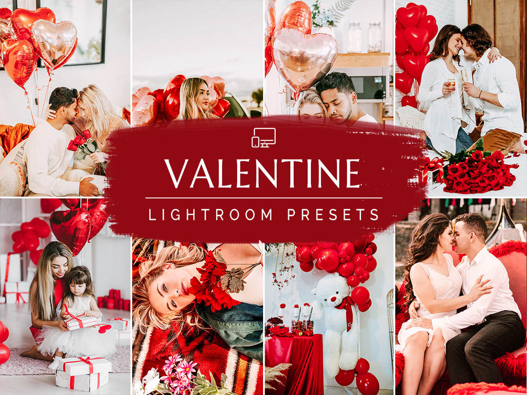 Valentine Lightroom Presets for Mobile and Desktop